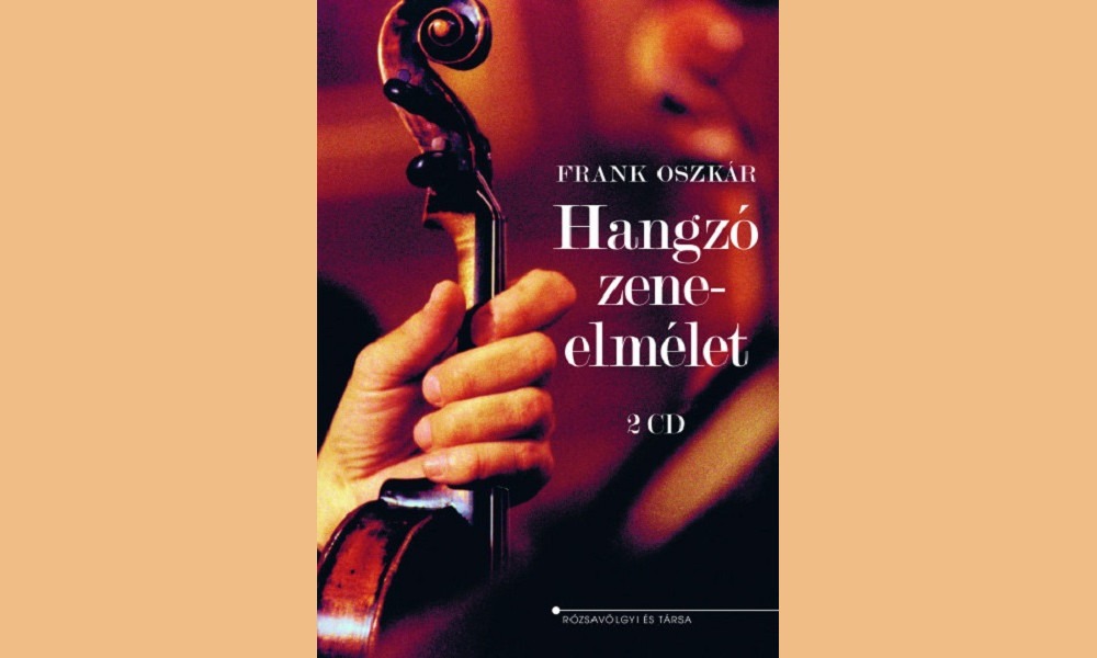 Hangzó zeneelmélet könyv
